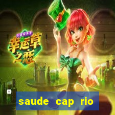 saude cap rio preto resultado